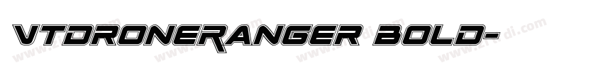 VTDroneRanger Bold字体转换